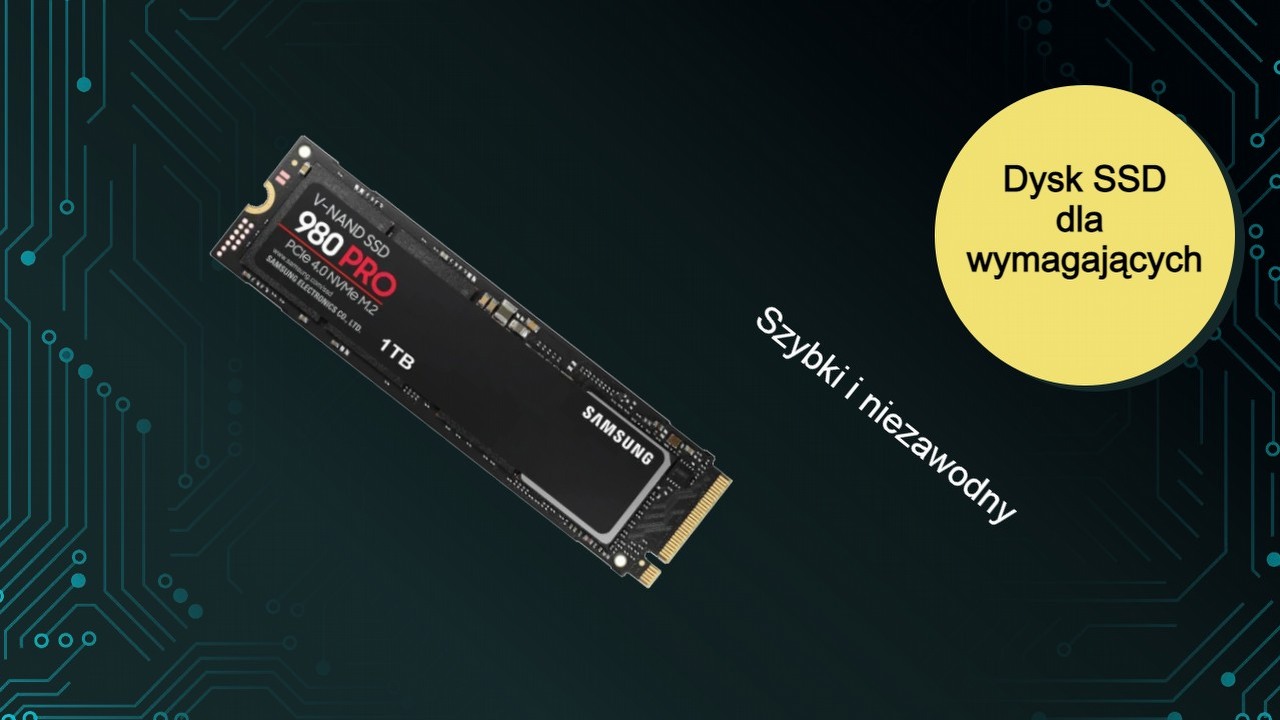 Samsung 980 Pro - szybki dysk SSD dla wymagających.
