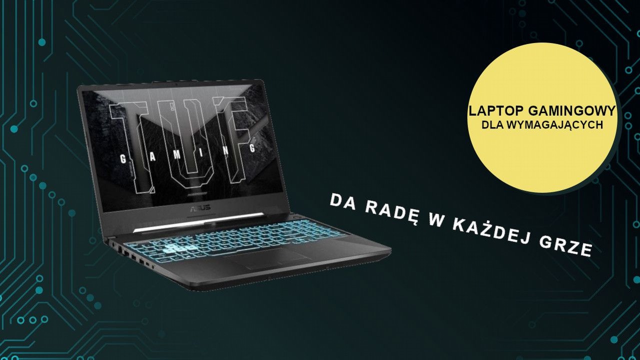 ASUS TUF Gaming F15 to laptop z RTX 3060, Cyberpunk 2077 nie jest dla niego problemem, źródło grafiki: ASUS.