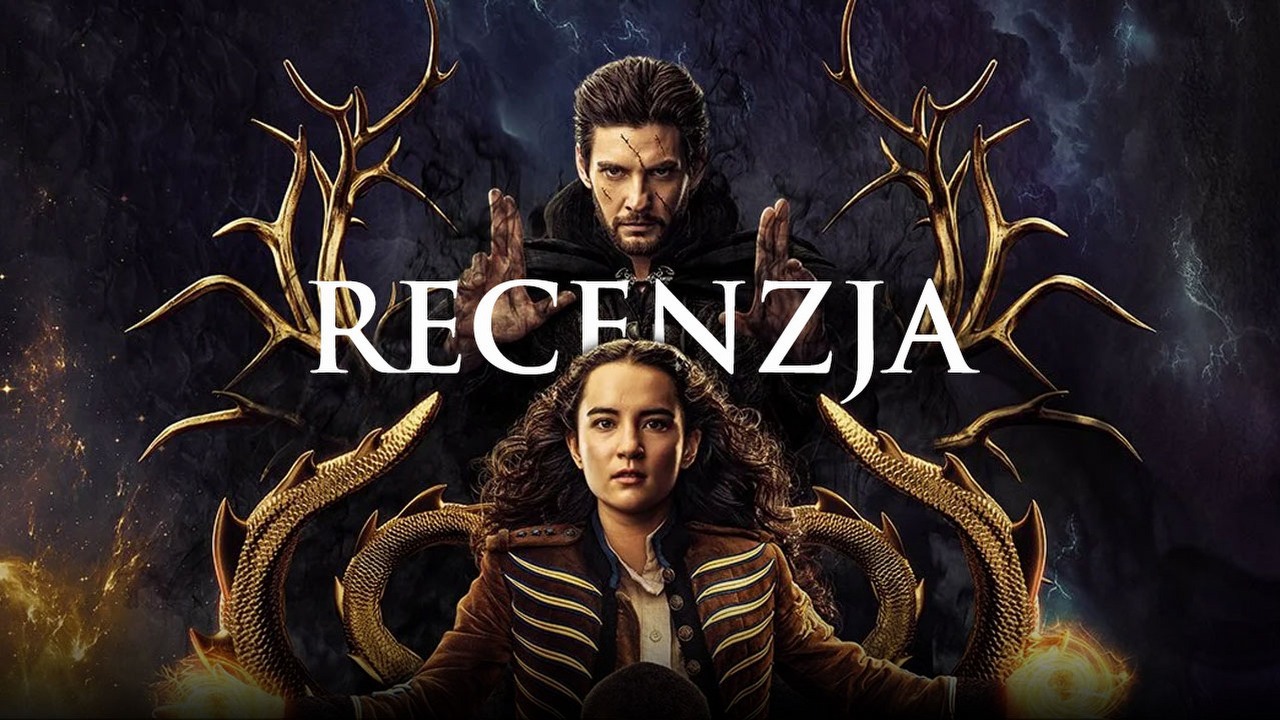 Cień i kość w 2. sezonie bywa naiwne, ale i tak lubię ten serial, źródło grafiki: Cień i kość, showrunner: Eric Heisserer, Netflix 2021.