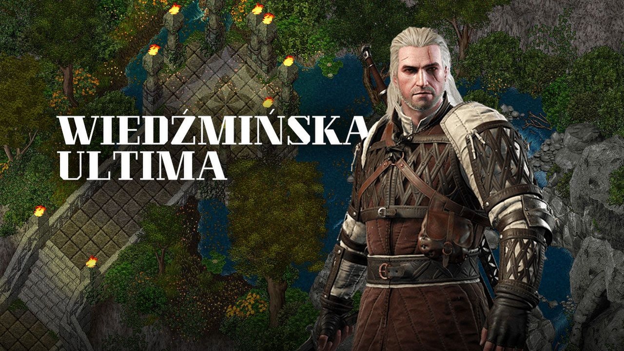 Wiedźmin Online? Poznajcie polski serwer Ultimy Online w świecie Sapkowskiego!, źródło grafiki: CD Projekt RED / Origin Systems.