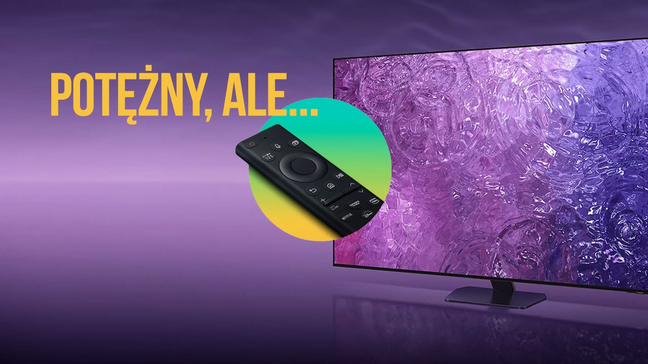 Piękny, potężny Samsung Neo QLED 4K QN92C ma parę głupich problemów.