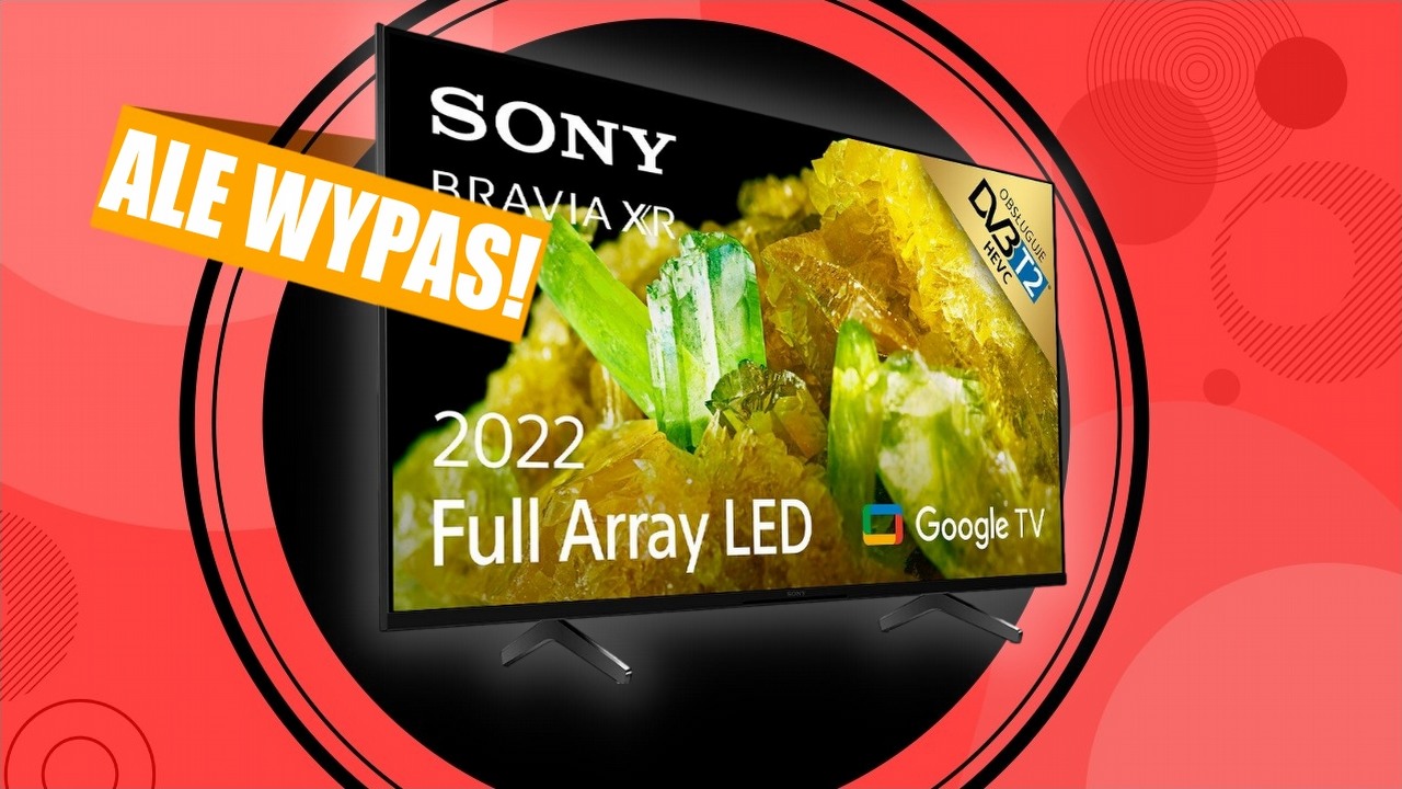 Telewizory w takich promocjach, że przetrzesz oczy ze zdumienia; liczba dostępnych sztuk maleje, źródło grafiki: Sony.