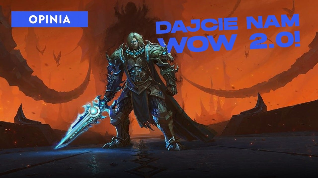 Blizzardzie, zlituj się i pomyśl o World of Warcraft 2, źródło grafiki: Blizzard Entertainment.