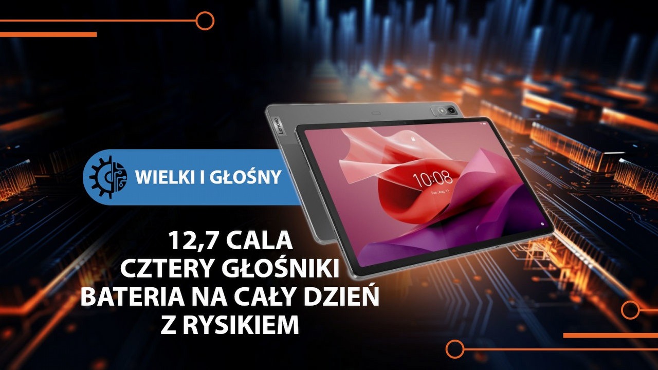 Tablet z ekranem wielkim jak w laptopie i jeszcze lepszymi głośnikami.