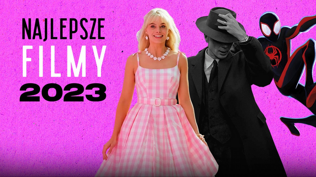 Najlepsze filmy 2023 roku, źródło grafiki: Oppenheimer; reż. Christopher Nolan; Universal Pictures; 2023 / Barbie; reż. Greta Gerwig; Warner Bros. Pictures; 2023.