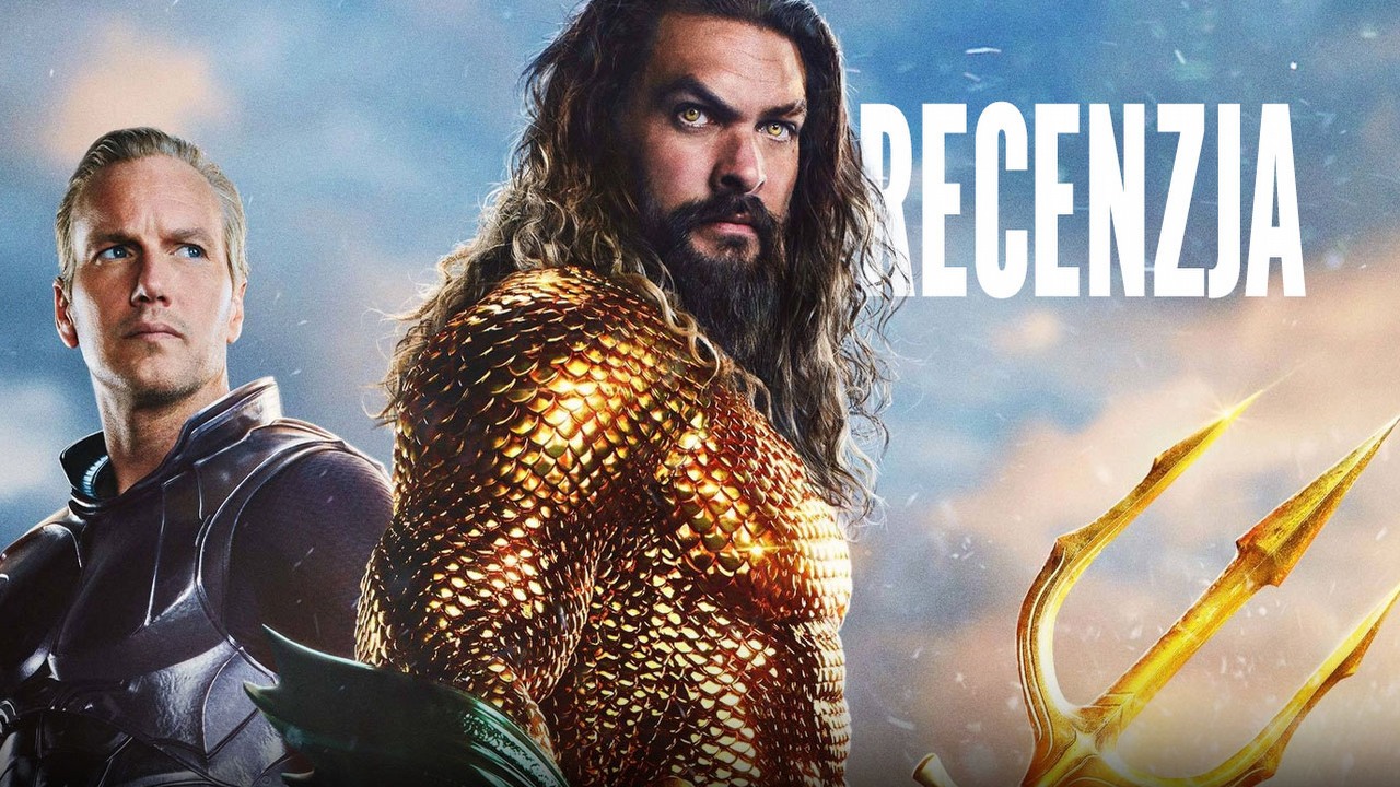 Aquaman i Zaginione Królestwo - recenzja. To marny pogrzeb DCEU, chwilami byłem zażenowany, źródło grafiki: Aquaman i Zaginione Królestwo, reż. James Wan, Warner Bros., 2023.