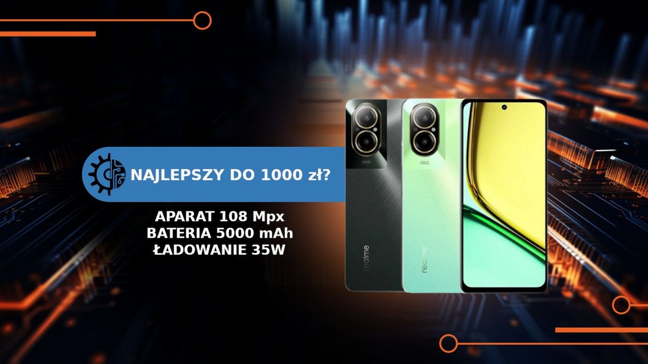 Telefon z aparatem 108 Mpix za około 800 zł? Poznajcie realme C67.