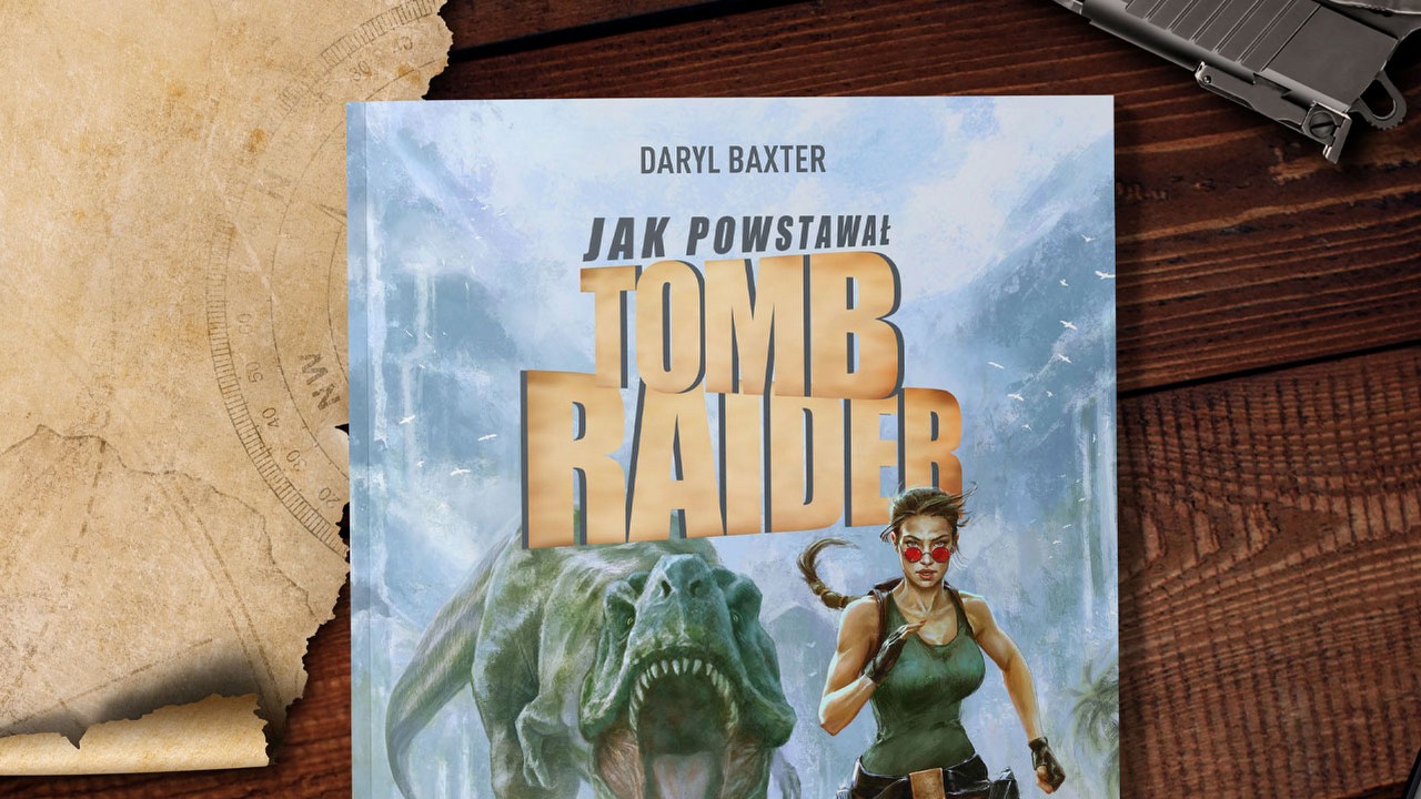 Dzisiaj na rynku zadebiutowała książka „Jak powstawał Tomb Raider”. To prawdziwa gratka dla fanów serii, źródło grafiki: Open Beta.