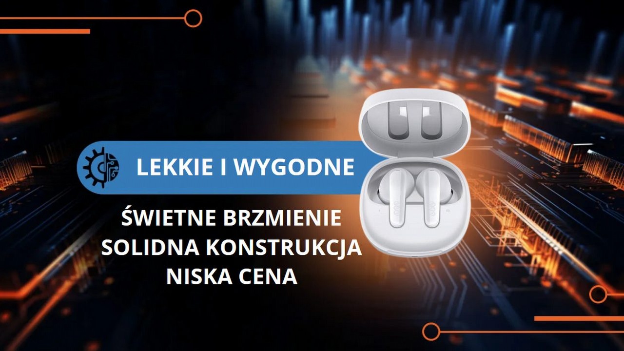 Niedrogie słuchawki, które oferują świetne brzmienie.