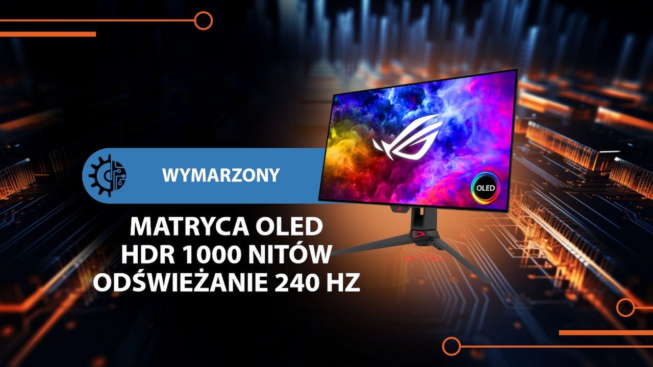 Monitor, o którym marzą i śnią najbardziej wymagający gracze.