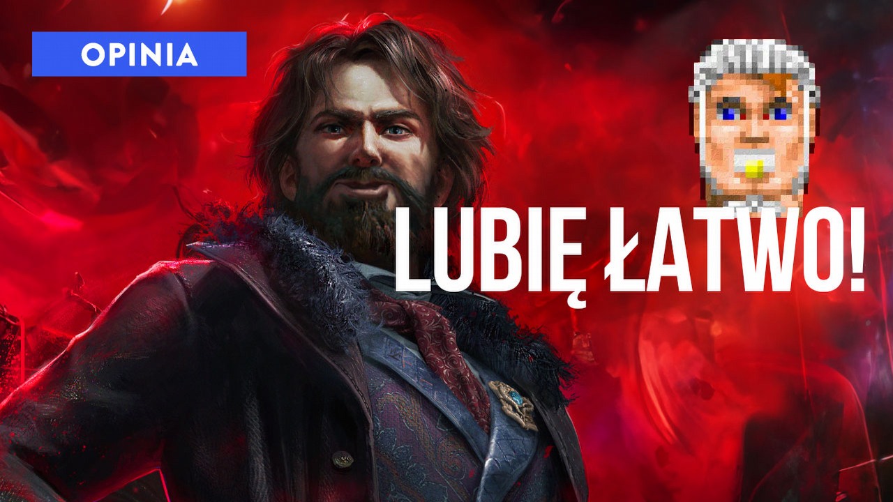 Mam coraz mniej czasu na gry, dlatego niski poziom trudności cenię wysoko.