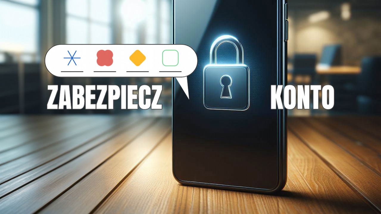 Dwuetapowa weryfikacja i menadżer haseł, to dziś konieczność. Podpowiadam jak zabezpieczyć hasło bezstresowo.