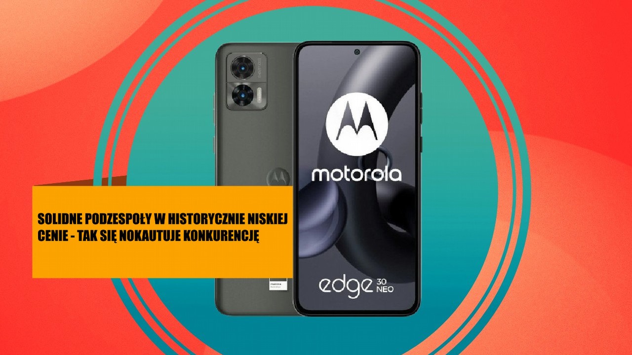 Z tą ceną Motorola kładzie Samsunga, Xiaomi i innych producentów smartfonów na łopatki, źródło grafiki: Motorola.