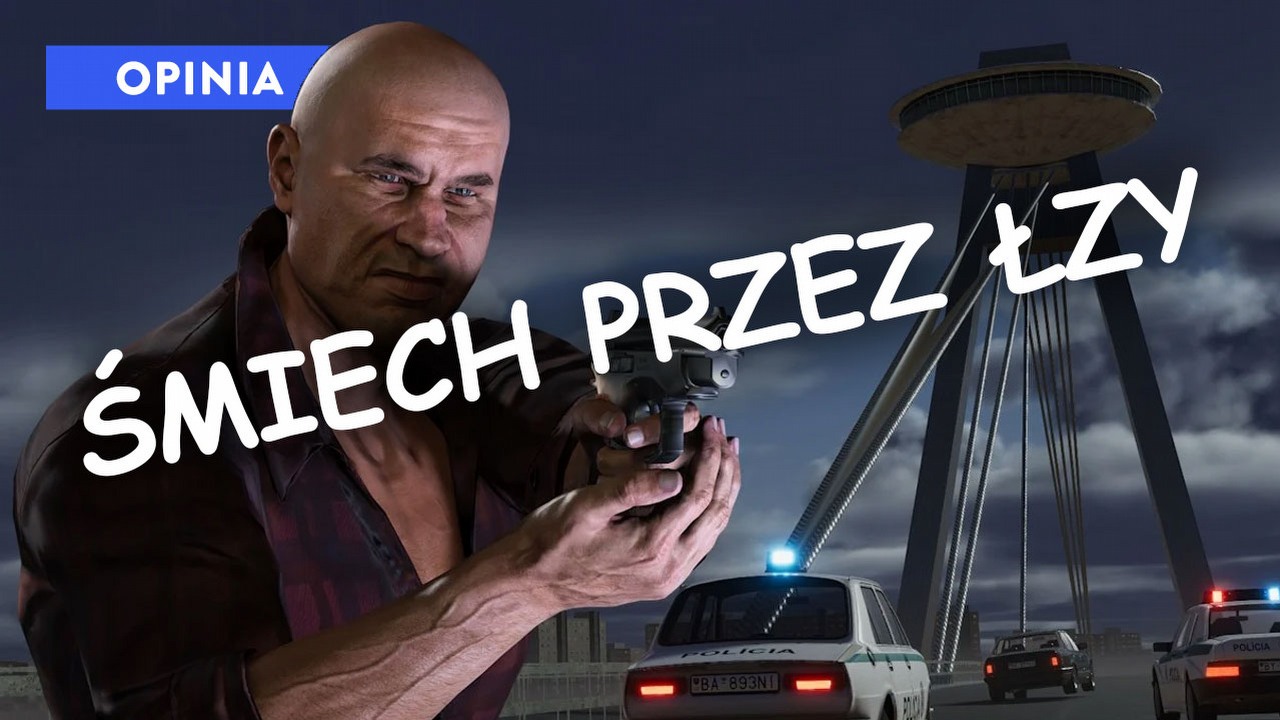 Wielka nostalgia i wielki ból zębów. „Słowackie GTA” to oldskulowy chłam, który ubawił mnie do łez.