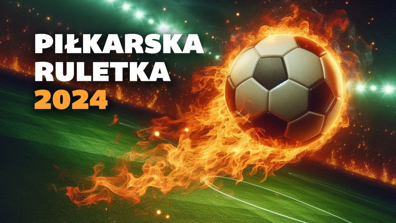 Trwa Piłkarska Ruletka GOL-a 2024. Typuj rezultaty meczów, by wygrać cenne nagrody.