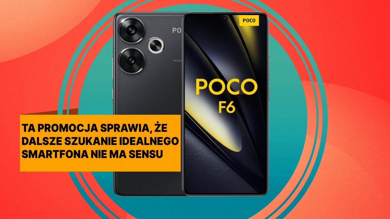 Xiaomi dokonało cudu tworząc tak potężny smartfon za tak niewielkie pieniądze. Jestem pewna, że POCO F6 przyniesie kres dominacji takich gigantów, jak Motorola i Samsung, źródło grafiki: Xiaomi.