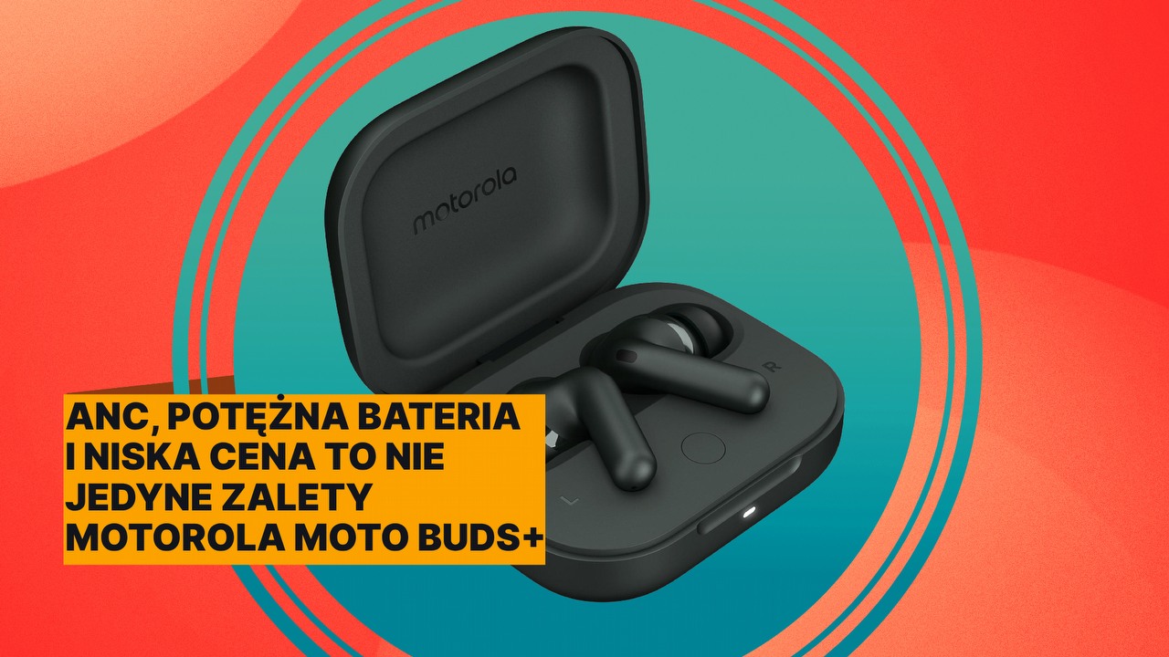 Samsung, Huawei i JBL są zagrożeni, bo Motorola ma kolejny hit na miarę swoich smartfonów. Słuchawki Moto buds plus to tani zestaw TWS stworzony we współpracy z Bose, źródło grafiki: Motorola..