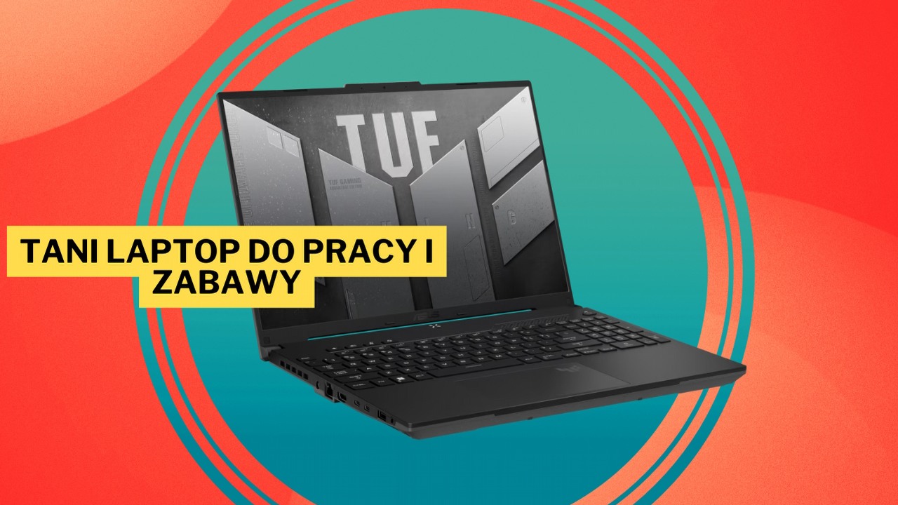 Ten laptop sprawił, że odczułem niebywały skok technologiczny za rozsądne pieniądze. ASUS TUF Gaming A16 z kartą graficzną AMD Radeon RX7600S to sprzęt, który z czystym sumieniem mogę polecić każdemu, źródło grafiki: Asus.