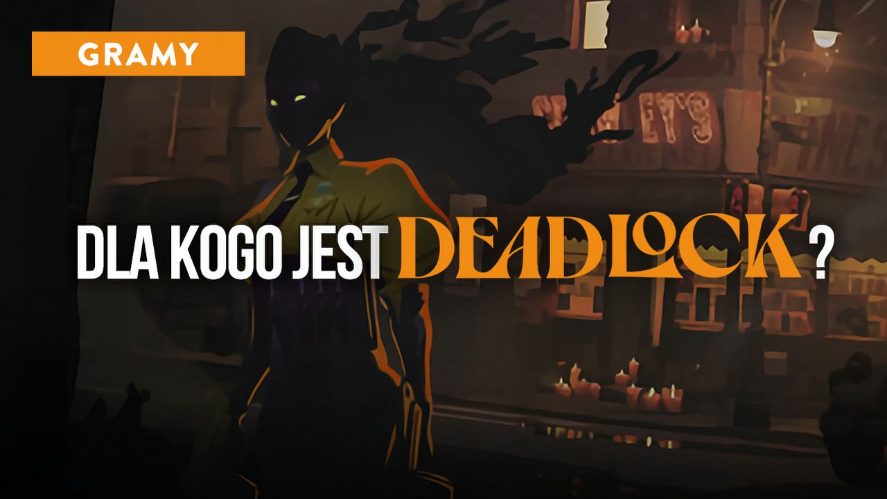 Po spędzeniu w Deadlock 10 godzin wiem już, czym i dla kogo jest ta gra. Niestety, ja odpadłem.