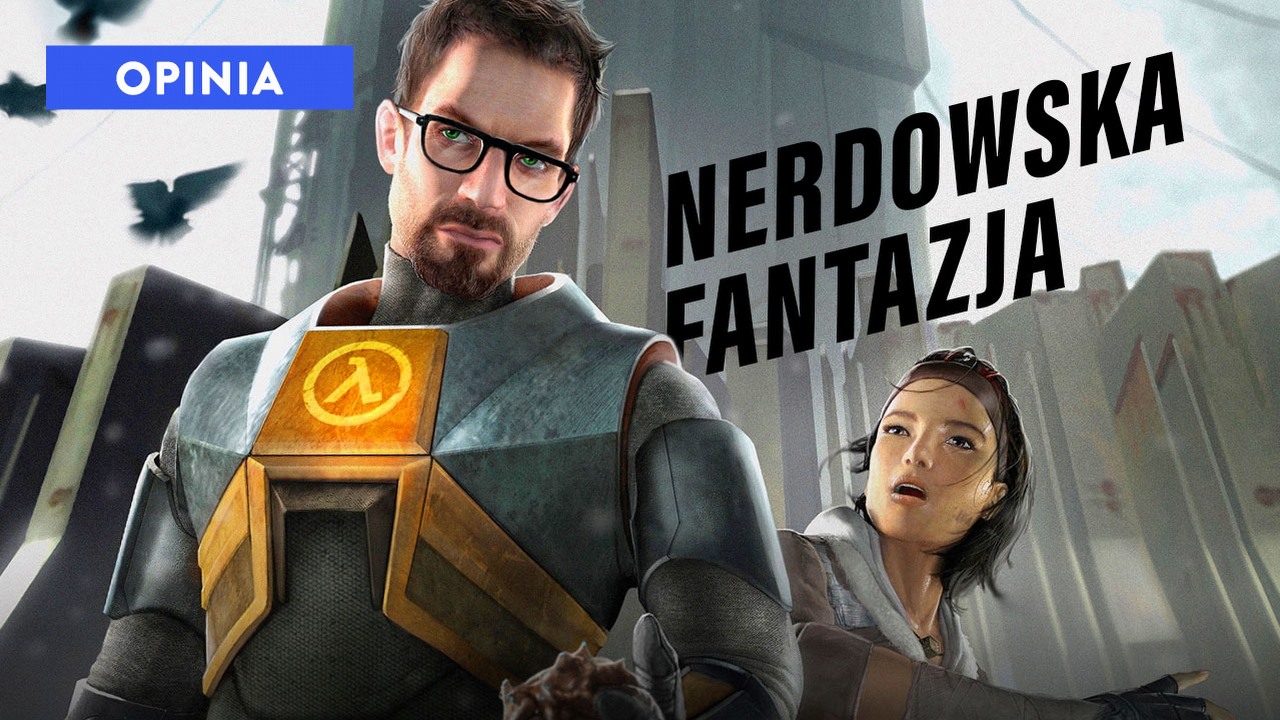 Half-Life 2 jest kochany, bo w sprytny sposób oczarował graczy - Gordon Freeman to nerdowska power fantasy.