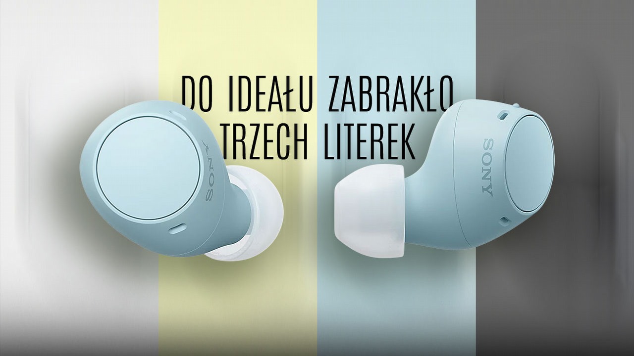 Te słuchawki są niemal idealne, o ile brak ANC to nie problem. Recenzja Sony WF-C510.