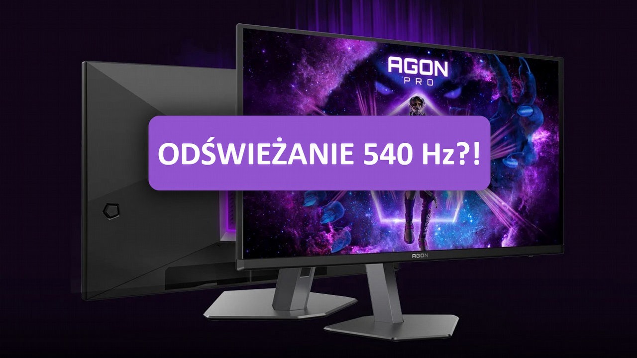 540 Hz robi wrażenie, ale czy jest potrzebne? Recenzja monitora AGON Ag246FK.