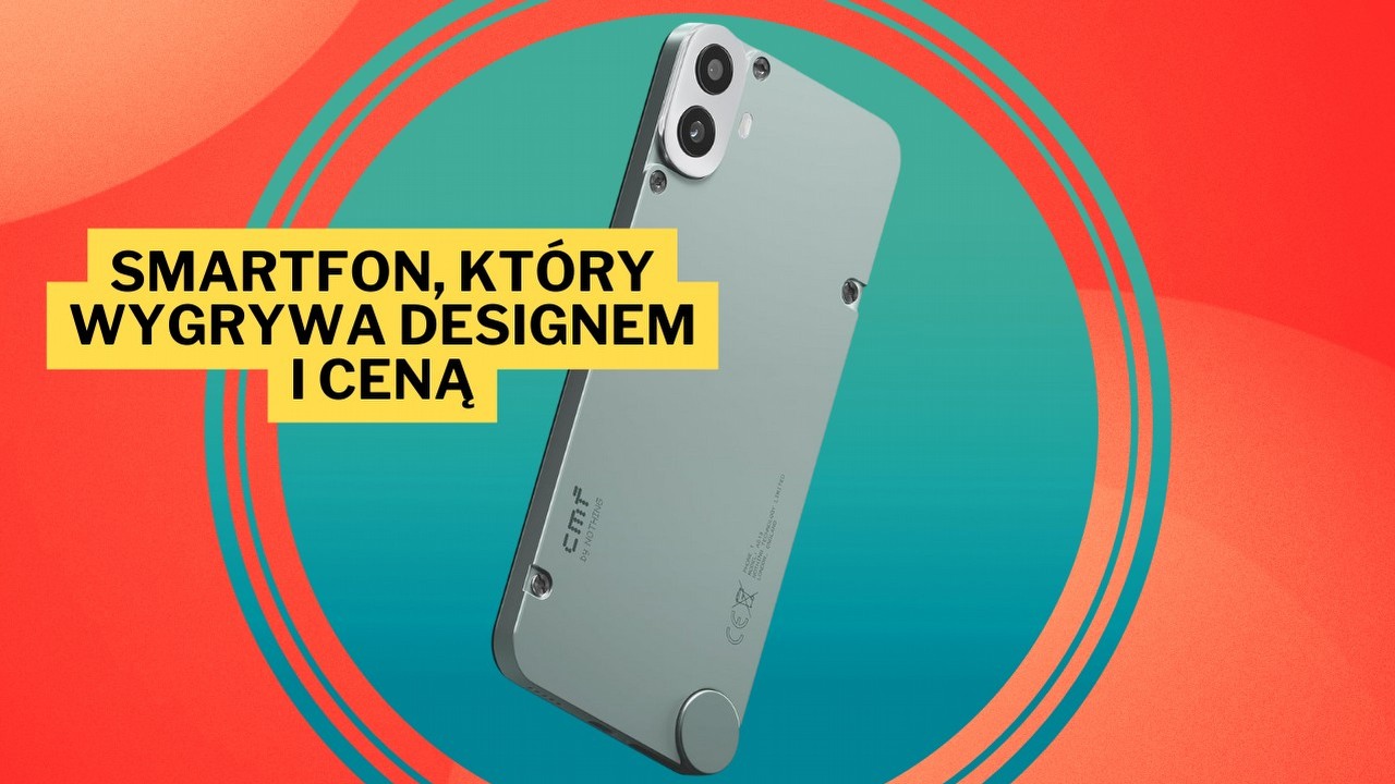Smartfon, który zachwyca mnie za każdym razem, gdy go widzę. CMF Phone 1 to połączenie prostego wyglądu z mocnymi podzespołami i niską ceną, źródło grafiki: Nothing; materiały promocyjne.
