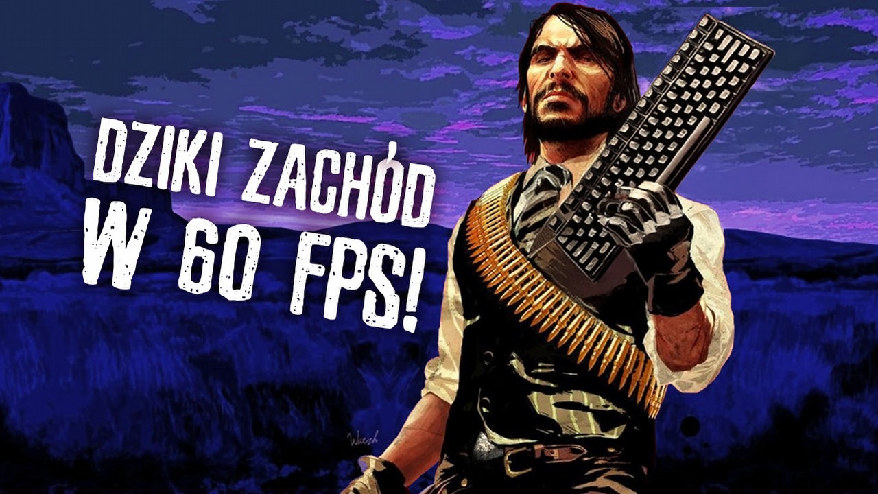 14-letni Dziki Zachód nie pokonał pecetów - recenzja techniczna Red Dead Redemption na PC.