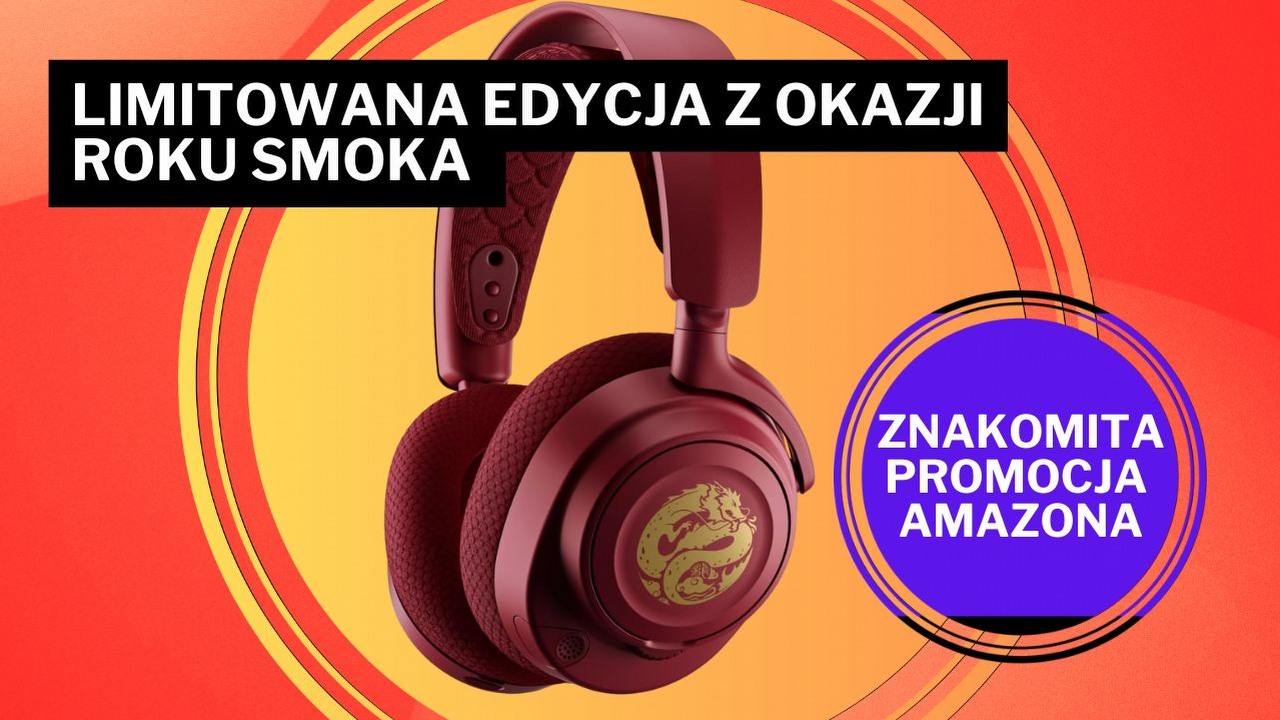 Smocze słuchawki zwalają z nóg wyglądem i niską ceną! SteelSeries Arctis Nova 7 Dragon Edition pozwolą Wam odciąć się od świata na wiele godzin, źródło grafiki: SteelSeries.
