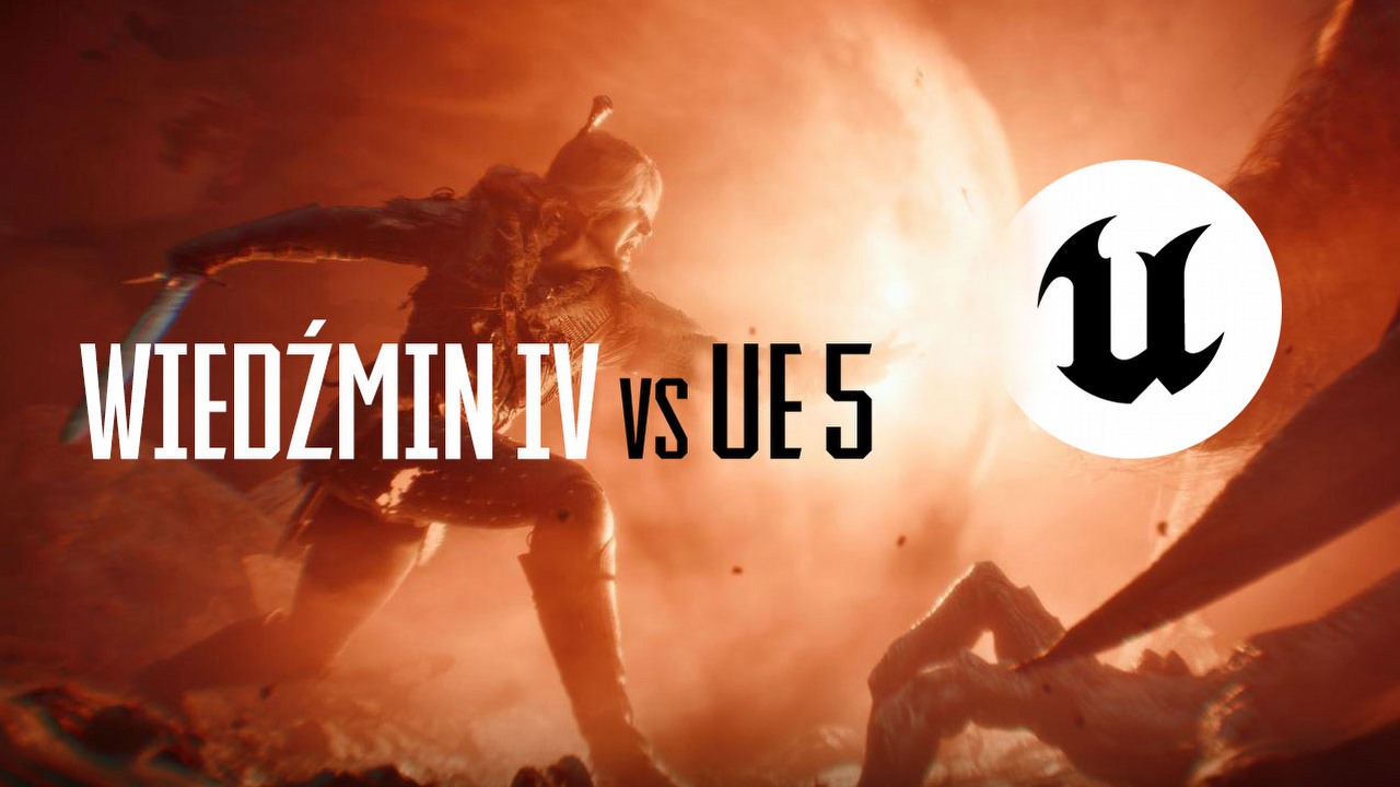 Wiedźmin 4 i Unreal Engine 5 to przepis na kłopoty. Nadzieja w ogarniętym ray tracingu oraz optymalizacji.