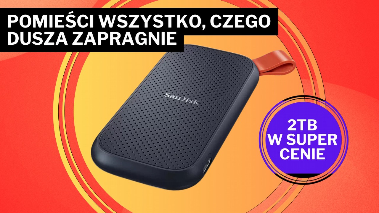 Patrzę na cenę tego przenośnego dysku SSD i myślę już jedynie o tym, co na nim zainstaluję, źródło grafiki: SanDisk.