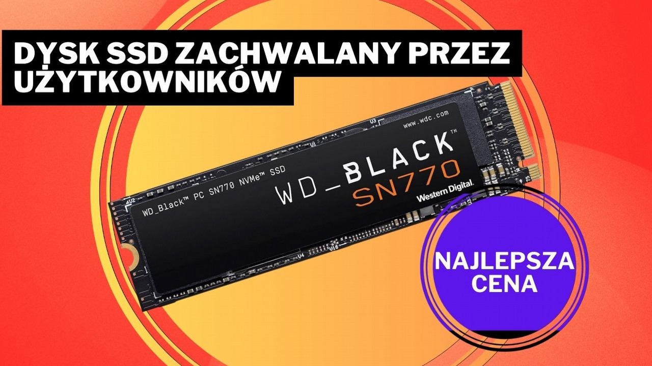 GTA 6 pewnie będzie ważyć z 300 GB, ale z tym dyskiem mi to niestraszne. WD_BLACK SN770 M.2 to rozwiązanie problemu z brakującym miejscem dla gier, źródło grafiki: ?Western Digital.