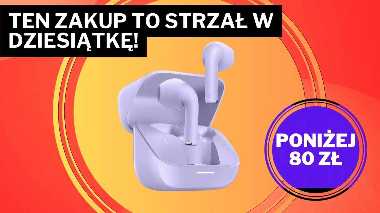 Najtańsza alternatywa dla słuchawek Airpods ma sens! Dzięki mojej ciekawości zyskałam sprzęt, z którym się teraz nie rozstaję, źródło grafiki: Soundcore.