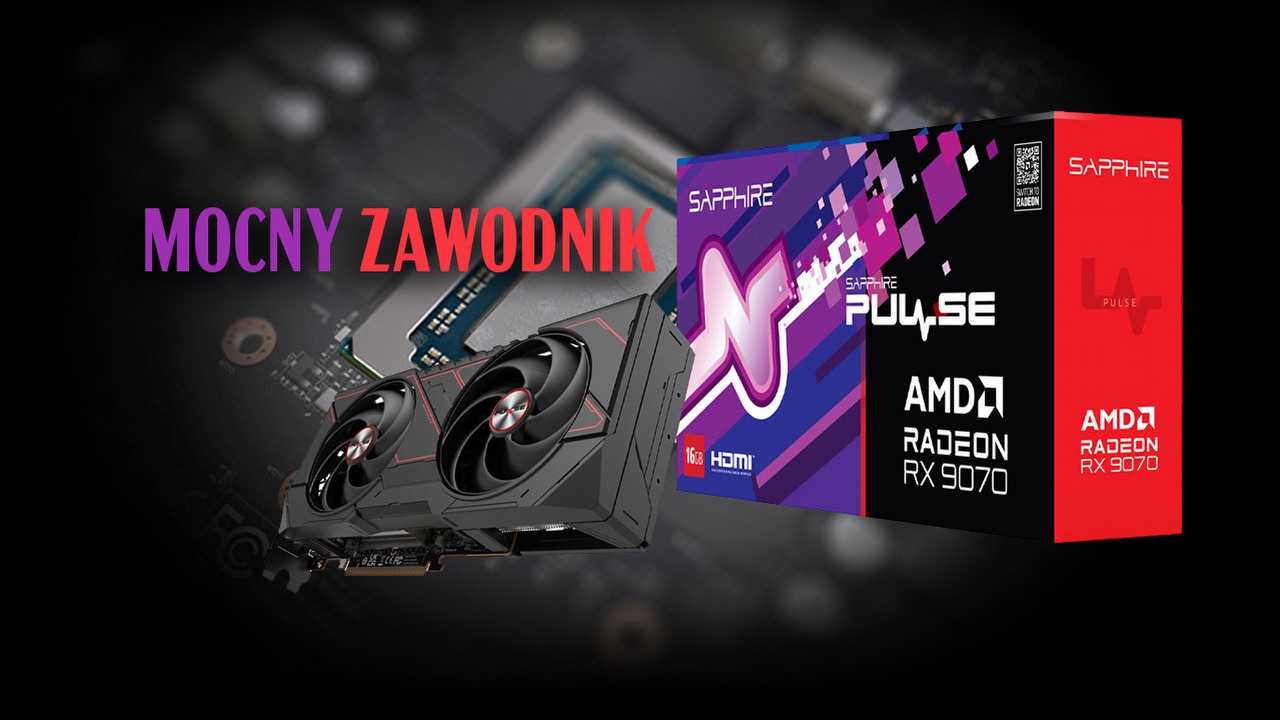 Test Radeona RX 9070. Sprawdziliśmy jak nowa karta graficzna radzi sobie w Cyberpunk 2077 i Kingdom Come 2.