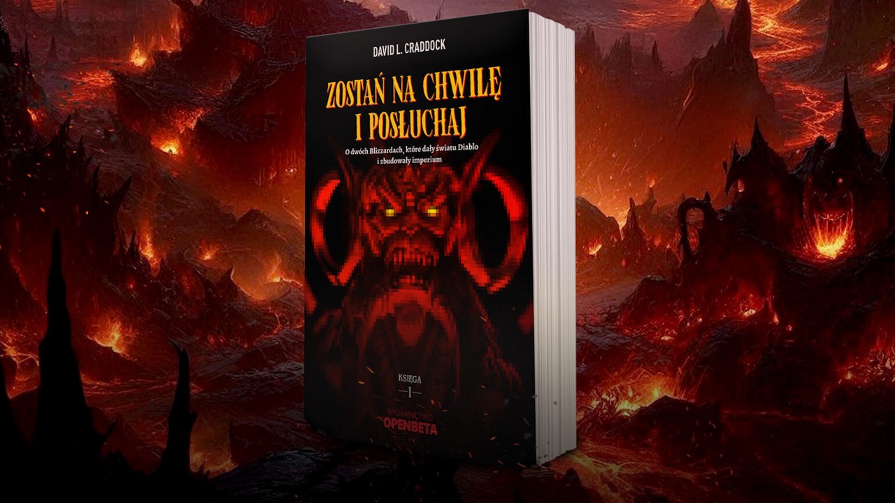 Już wkrótce na polskim rynku zadebiutuje książka „O dwóch Blizzardach, które dały światu Diablo i zbudowały imperium”, źródło grafiki: Wydawnicto Open Beta.