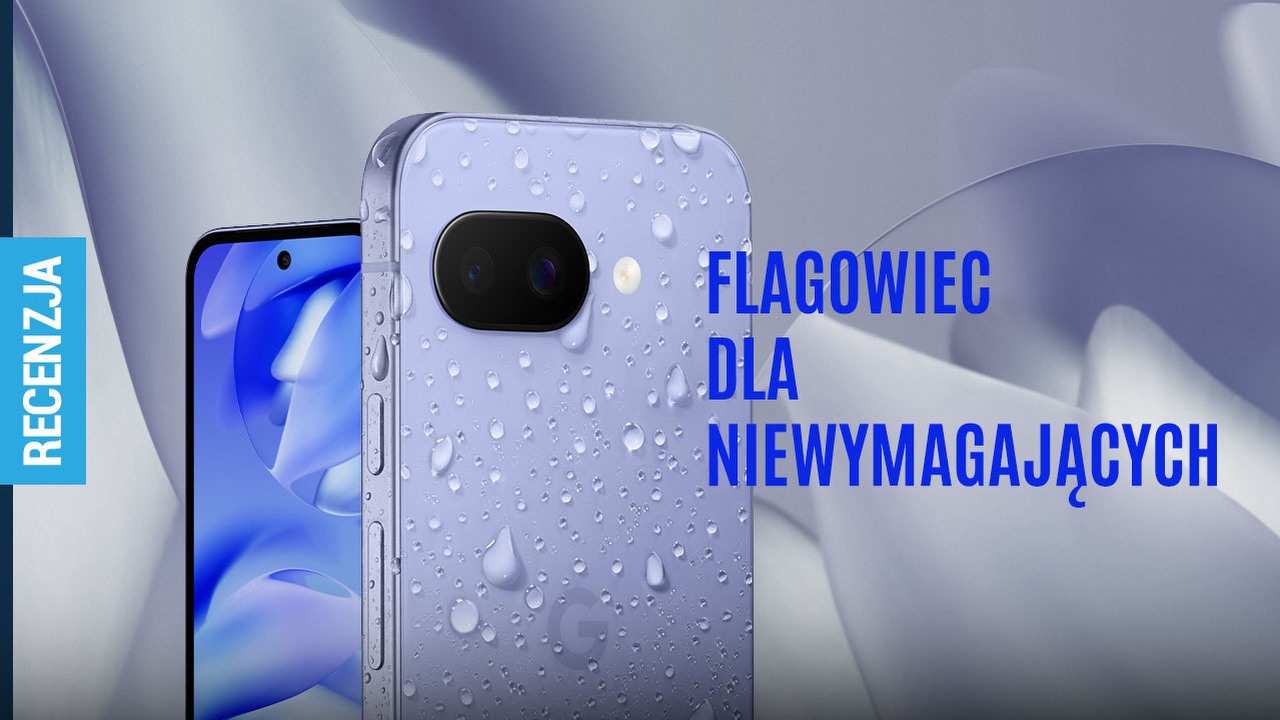 Smartfon premium z niezłym ekranem i głośnikami, który irytuje niektórymi oszczędnościami. Recenzja Google Pixel 9a.