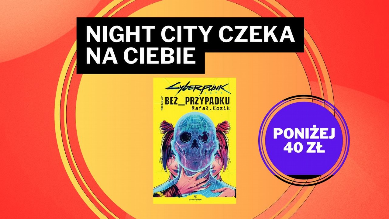 Trzeba wpaść w niezłą cyberpsychozę, żeby ominąć taką okazję. Cyberpunk 2077: Bez przypadku w twardej oprawie na Amazonie w świetnej cenie!.