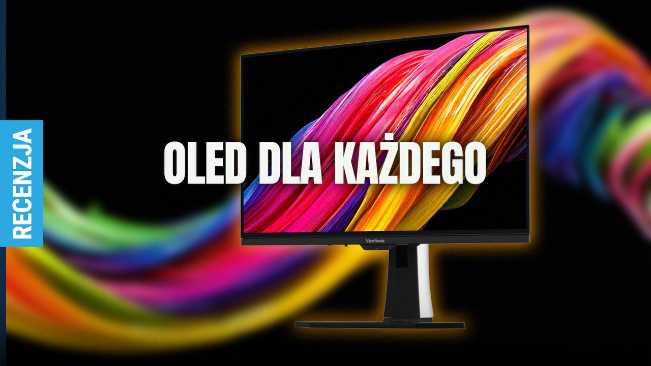 Gamingowy monitor OLED i 240 Hz dla każdego? Testuję ViewSonic XG272-2K OLED.