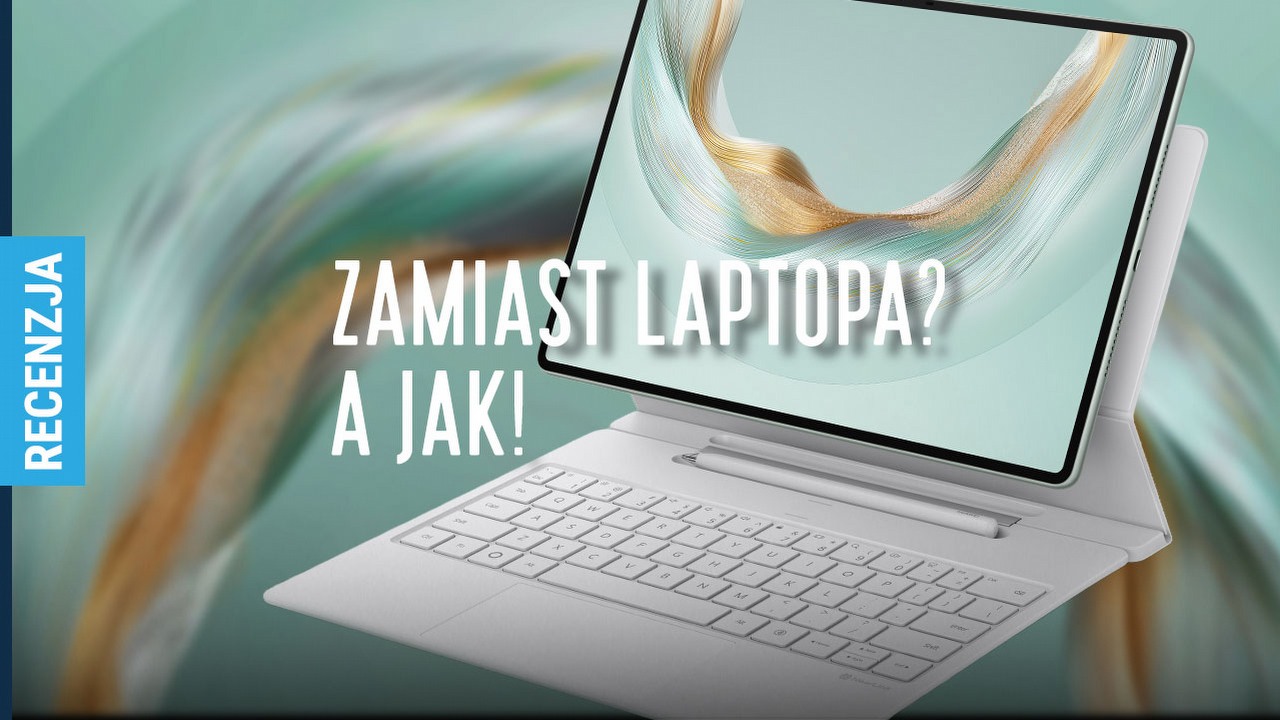 Ten tablet przekonał mnie, że już nie potrzebuję laptopa. Recenzja Huawei MatePad Pro 12.2” 2025.