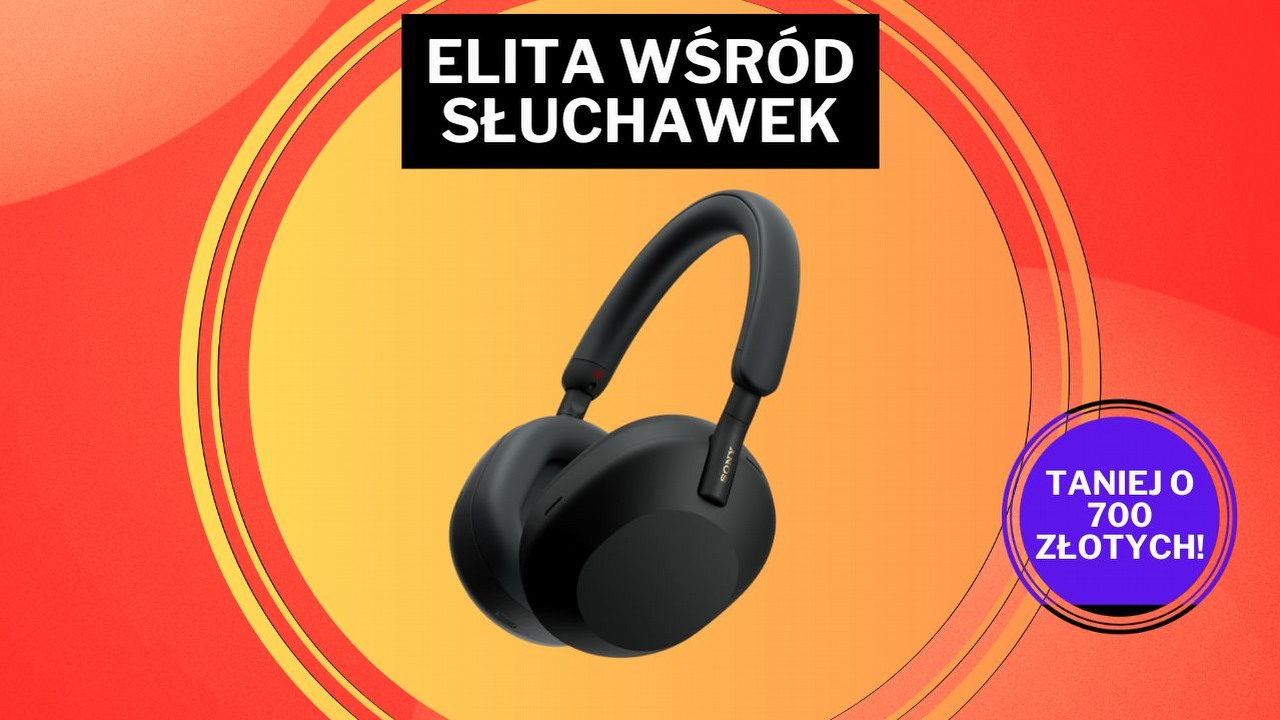 Słuchawki Sony wybierane przez audiofilów za 1099 zł to szok! Flagowe sprzęt premium nigdy nie był tak tani.