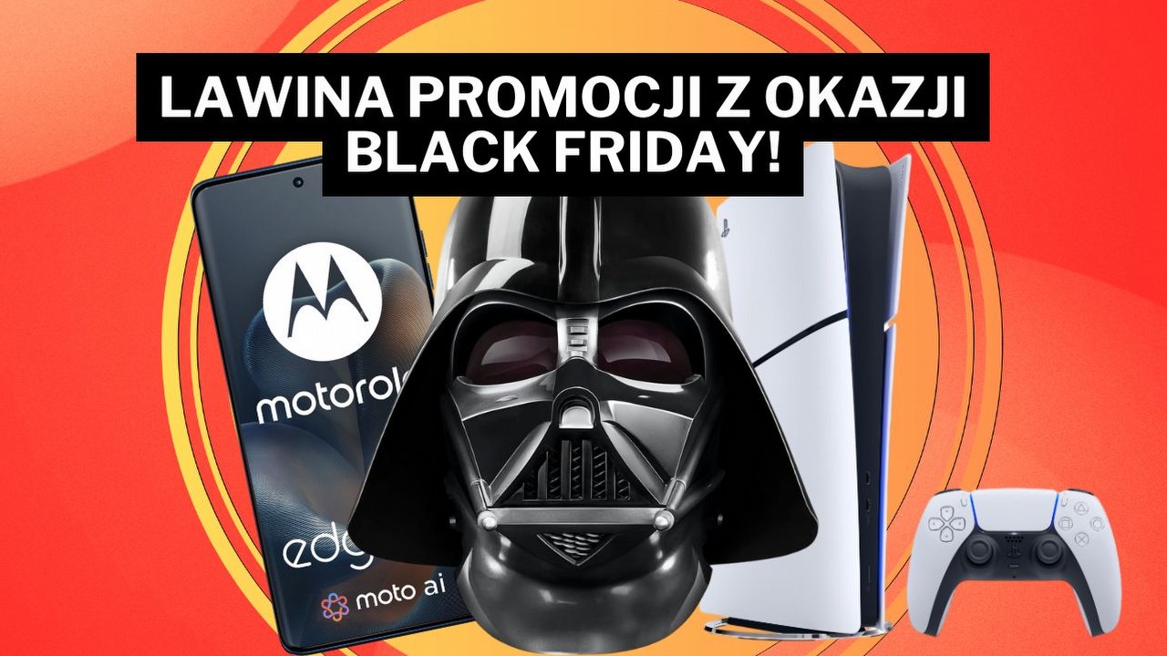 „Prawdziwa okazja dla fanów ciemnej strony mocy”, a do tego Motorola przeceniona o 300 zł. Oto perełki z okazji święta zakupów, źródło grafiki: Motorola, Sony, Star Wars.