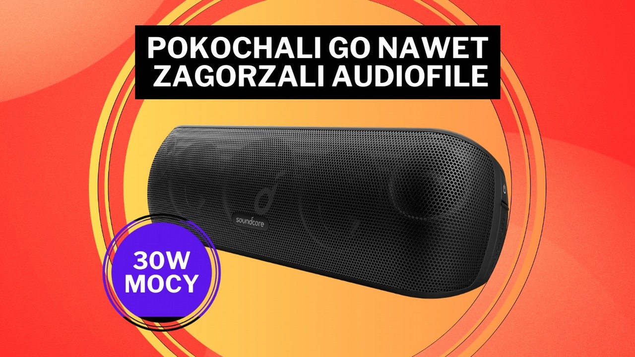 „JBL może się przy nim schować”. Ten głośnik „bije na głowę wszystkich konkurentów w swojej klasie”, a kosztuje niecałe 220 zł, źródło grafiki: Anker.