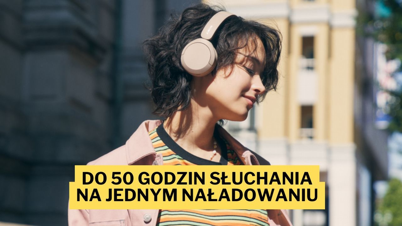 „Pierwsze zamówiłem dla siebie, żona mi je zabrała”. Te słuchawki Sony za niecałe 120 zł mają kapitalną baterię i dają „kojącą muzykę”, źródło grafiki: Sony.