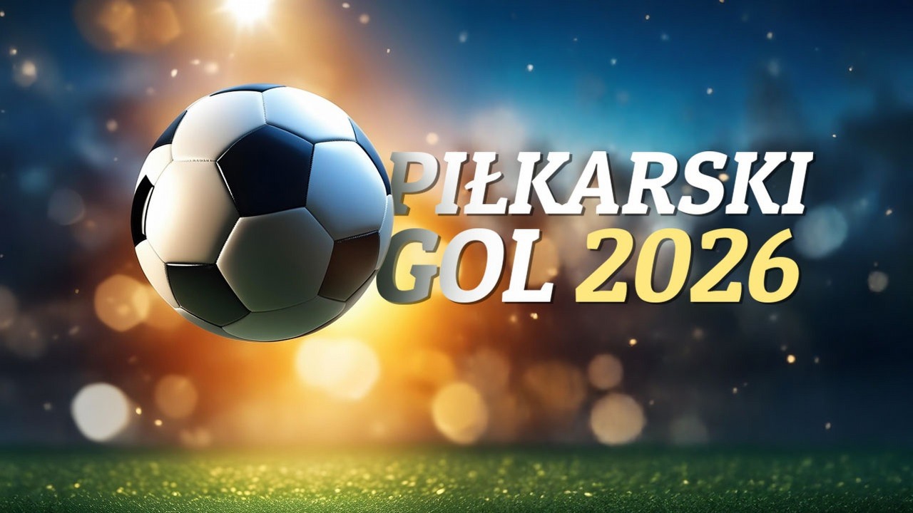 Piłkarski GOL 2026 wystartował. Typuj mecze, zbieraj punkty i walcz o nagrody, źródło grafiki: Własne.