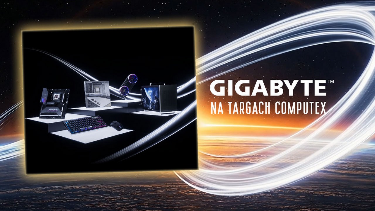 Na koniec świata i jeszcze dalej, czyli co GIGABYTE pokazał na Computex 2026.