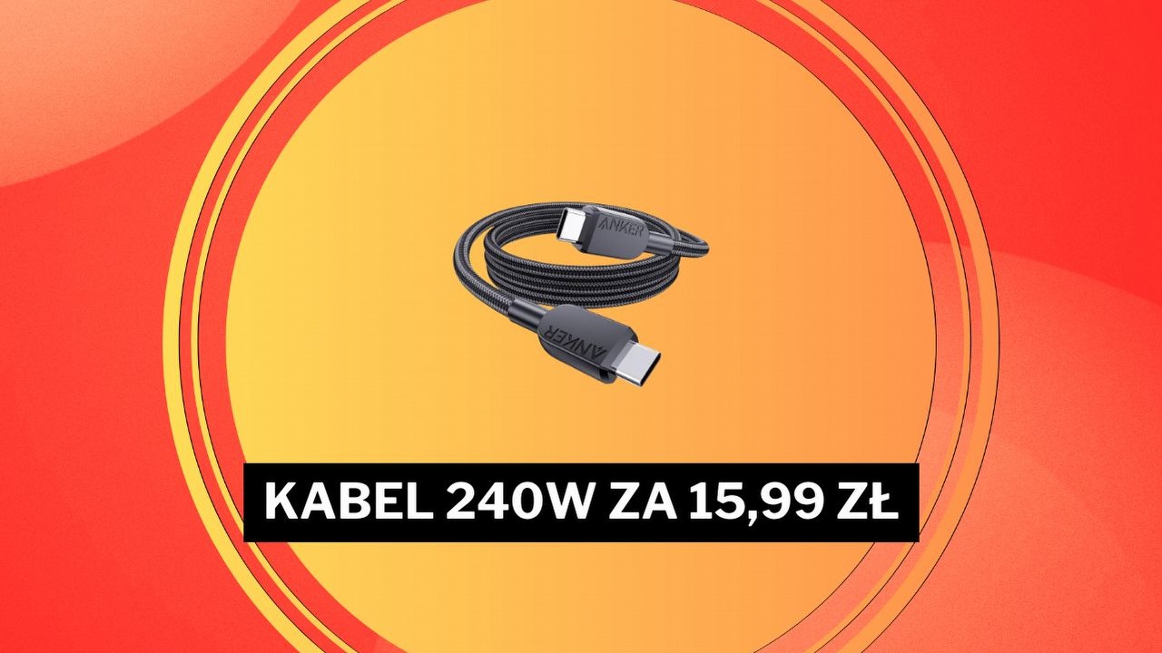 Takie promocje Amazon mógłby robić codziennie! Aż 77% zniżki na kabel Ankera 240 W to jedna z najlepszych okazji lipca.