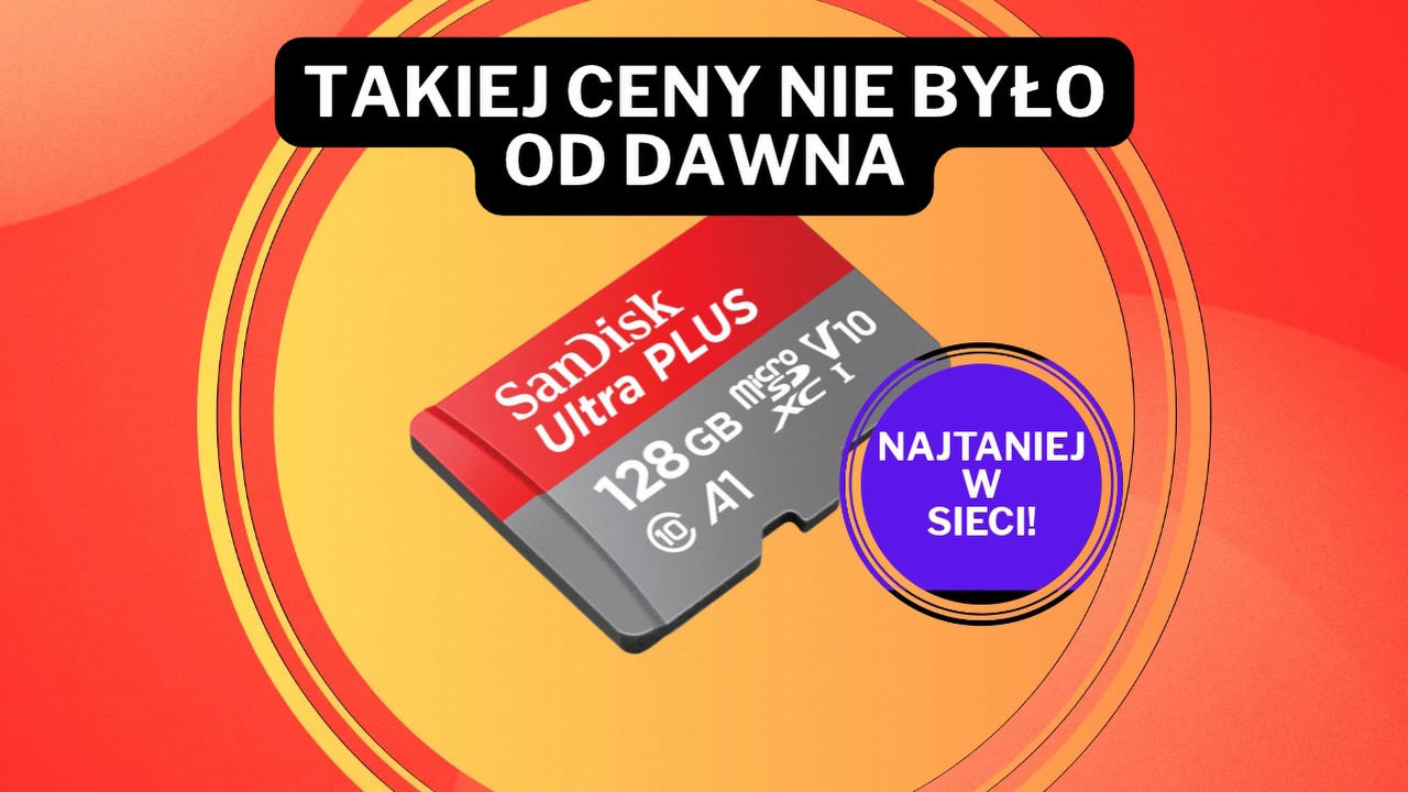 Zaczęło się dziś i potrwa tylko do jutra! Media Expert sprzedaje kartę microSD SanDisk 80 zł taniej. Na taką cenę czekaliśmy od miesięcy, źródło grafiki: SanDisk.