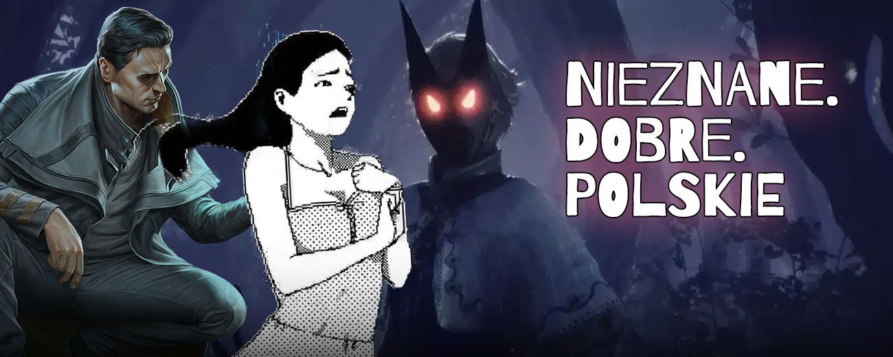 Od RPG przez strategie po symulatory. Oto 10 mniej znanych polskich gier, które pokazują siłę naszego gamedevu