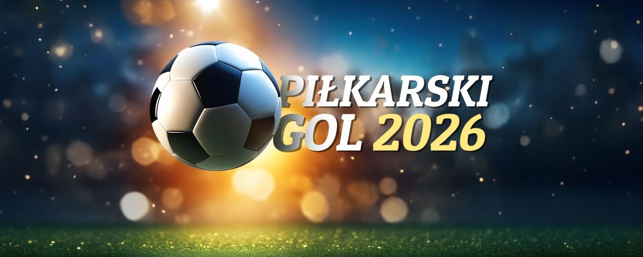 Piłkarski GOL 2026 wystartował. Typuj mecze, zbieraj punkty i walcz o nagrody