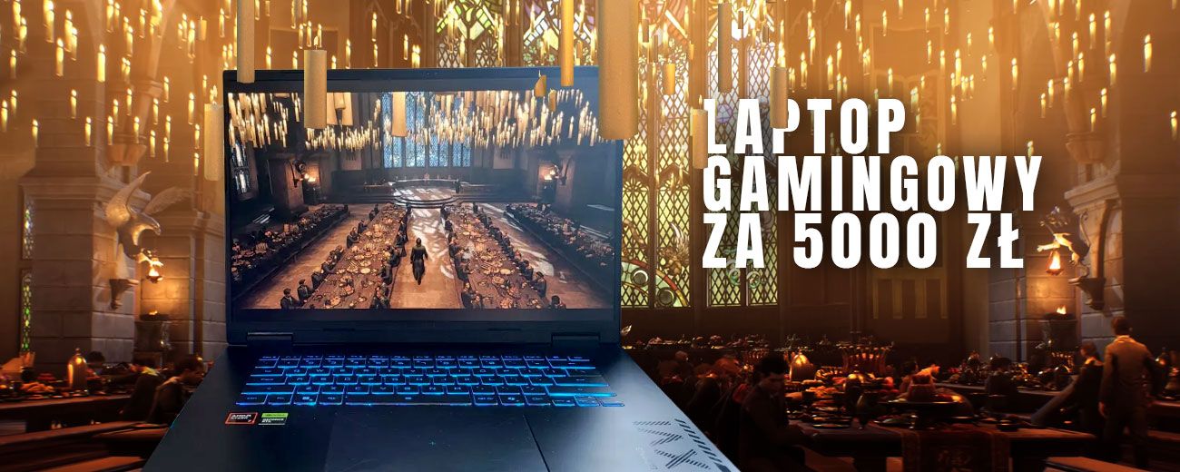 Laptop gamingowy za 5000 zł. Na co zwrócić uwagę poza kartą graficzną?